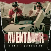 Aventador ft. Galvancillo - Tyan G
