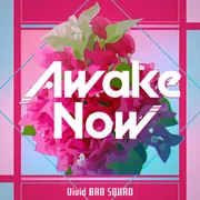 Awake Now ft. 初音ミク (Hatsune Miku) - Vivid Bad Squad