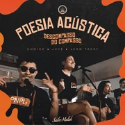 Poesia Acústica #1: Descompasso do Compasso ft. Choice, Salve Malak, Juyè & Jean Tassy - Jean Tassy