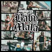 Baby Mala - Amenazzy