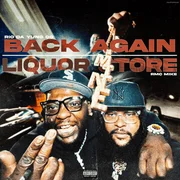 Back Again / Liquor Store - Rio Da Yung Og