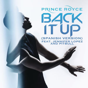 Back It Up (Spanish Version) - Prince Royce