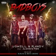 Bad Boys - Jowell & Randy