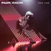 Bad Liar - Imagine Dragons