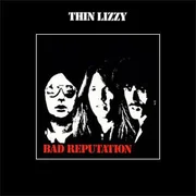 Bad Reputation - Thin Lizzy