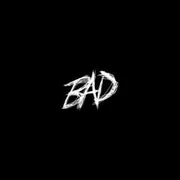 BAD! - Xxxtentacion