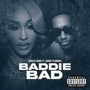 Baddie Bad ft. Lemuel Plummer - Natalie Nunn