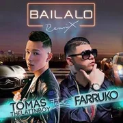 Bailalo (Remix) ft. Farruko - Thomaz (ve)