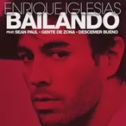 Bailando - Enrique Iglesias