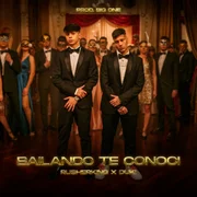 Bailando Te Conocí ft. Duki - Rusherking