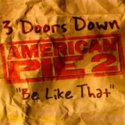 Be like that - 3 doors down