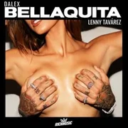 Bellaquita ft. Lenny Tavárez - Dalex