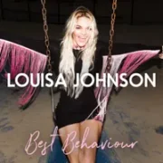 Best Behaviour - Louisa Johnson