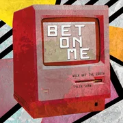Bet On Me ft. Tyler Shaw - Tyler Shaw