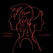 Better Than Sex - Leonel García