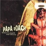 Between angels and insects - Pappa roach