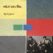 Big in Japan - Alphaville