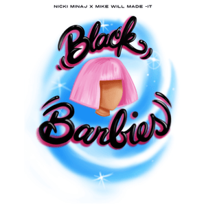 Black Barbies - Nicki Minaj