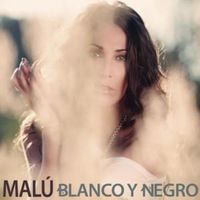 Blanco y Negro - Malu