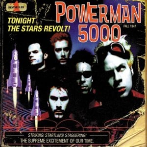 Blast off to nowhere - Powerman 5000