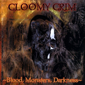 Blood - Gloomy grim