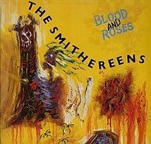 Blood & roses - The smithereens