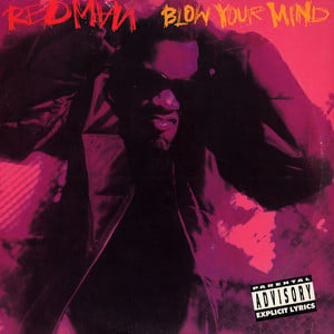Blow your mind (remix) - Redman