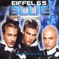 Blue (da ba dee) - Eiffel 65