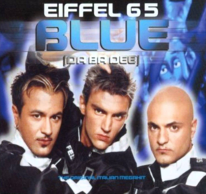 Blue (da ba dee) - Eiffel 65