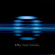 Blue monday - Orgy