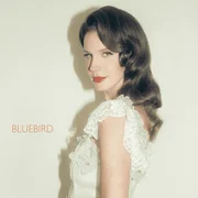 Bluebird - Lana Del Rey