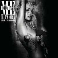 Body On Me - Rita Ora