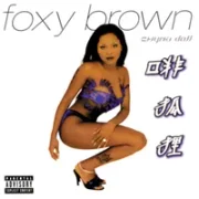 Bomb ass - Foxy brown