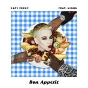 Bon Appetit - Katy Perry