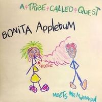 Bonita applebum - A tribe called quest