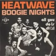 Boogie nights - Heatwave