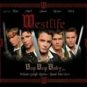 Bop bop baby - Westlife