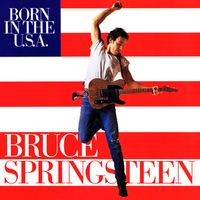 Born In The U.S.A. - Bruce springsteen