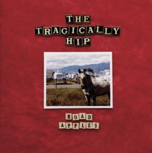 Born in the water - The tragically hip