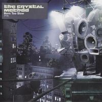 Born too slow - The crystal method