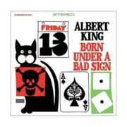 Born Under a Bad Sign - Albert King