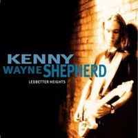 Born with a broken heart - Kenny wayne shepherd