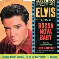 Bossa nova baby - Elvis presley