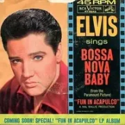 Bossa nova baby - Elvis presley