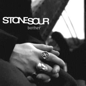 Bother - Stone sour