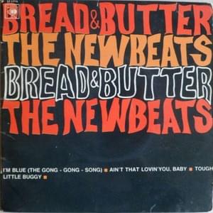 Bread and butter - The newbeats