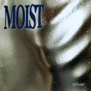 Break her down - Moist