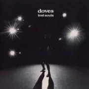 Break me gently - Doves