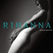 Breakin’ Dishes - Rihanna