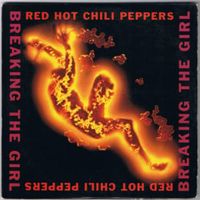 Breaking the girl - Red hot chili peppers